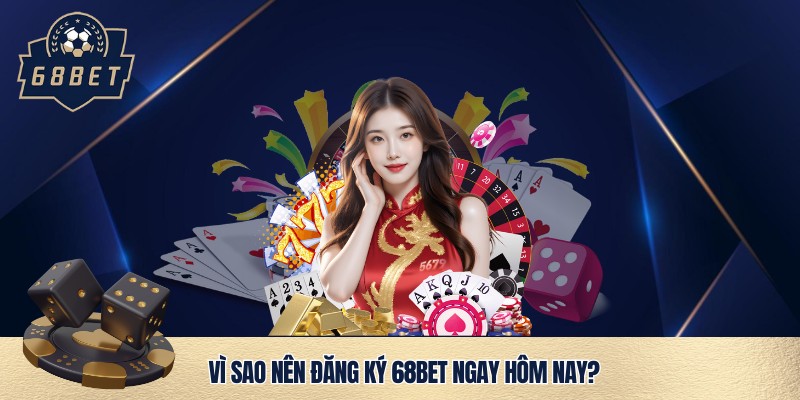 Đăng ký hội viên 68bet