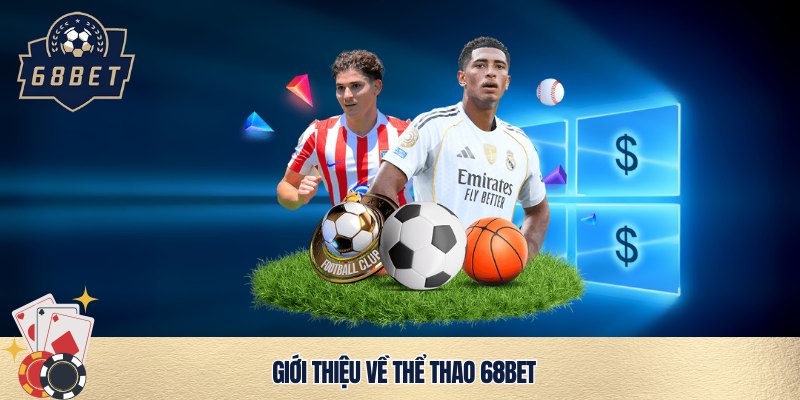 Bom tấn thể thao 68bet
